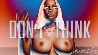 Don't Think