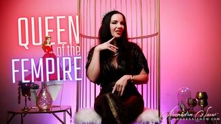 Queen of the Fempire