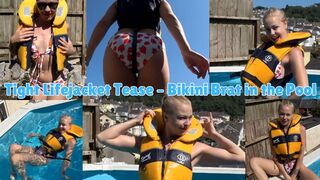 Tight Lifejacket Tease Bikini Brat in the Pool - WMV