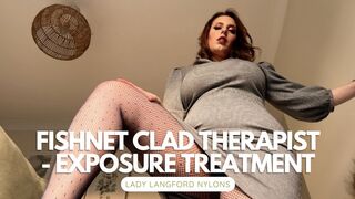 Sex Therapy - Submit to my Fishnet Clad Legs - Fishnet Fantasy Exposure Treatment