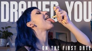 Drained your tiny cock on the first date