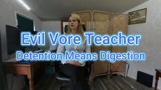 Evil Vore Teacher - Detention Means Digestion (Custom Vore, Giantess Belly Fetish)
