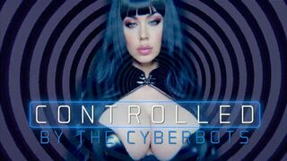 Controlled by the Cyberbots HD