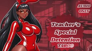 Teachers Special Detention | TABOO |