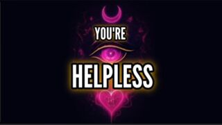 You're Helpless