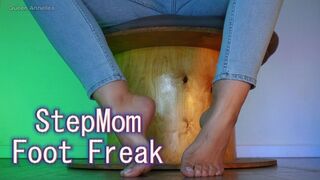 StepMom Foot Freak