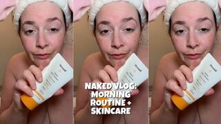 Naked Vlog – BBW Morning Routine and Skincare Nude