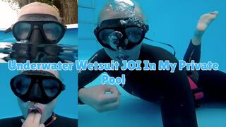 Underwater Wetsuit JOI In My Private Pool - WMV