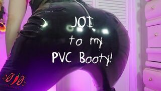 JOI TO MY PVC BOOTY | NON NUDE ASS WORSHIP