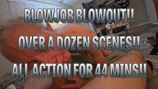 BLOWJOB BLOWOUT!!