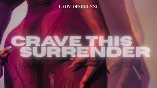 Crave this Surrender - Ass Worship Goon
