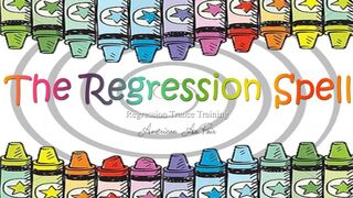 The Regression Spell