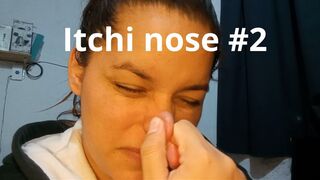 Itchi nose #2