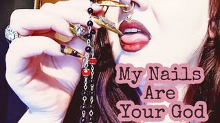 My Nails Are Your God (720)
