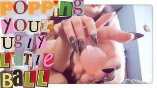 Popping Your Ugly Little Ball (pov)