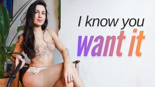 I Know What Your Want