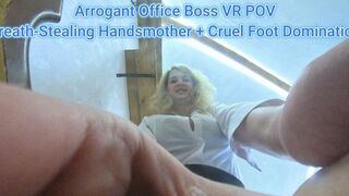 Arrogant Office Boss VR POV: Breath-Stealing Hand Smother + Cruel Foot Domination - 360VR