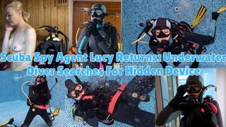 Scuba Spy Agent Lucy Returns: Underwater Diver Searches For Hidden Device - MP4
