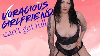Voracious Girlfriend Can’t Get Full - WMV