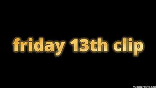 FRIDAY 13th CLIP