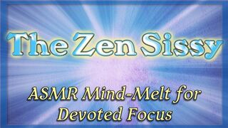 The Zen Sissy