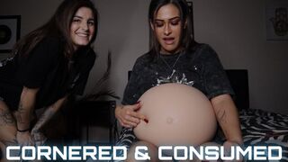 “Cornered And Consumed Full Version” [MOUTH + BELLY]