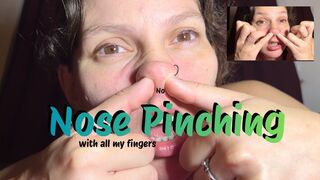 nose pinching with all my fingers