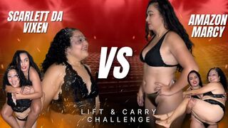 Lift & Carry Challenge - Amazon Goddess Marcy vs Scarlett da Vixen