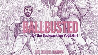 Ballbusted by the Backpacking Yoga Girl -- An erotic tale of trampling, CBT, and human furniture use in the jungle of Thailand -- Erotic Femdom Storytelling