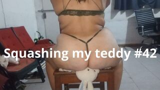 Squashing my teddy #42
