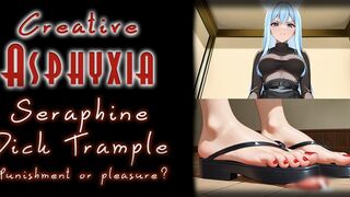 Seraphine Dick Trample - Punishment or pleasure?