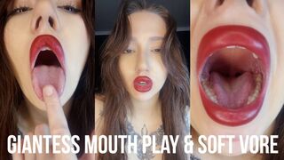 Giantess Mouth Play & Soft Vore