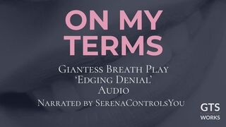 On My Terms — Giantess Edging and Breath Control Audio by GTS Works