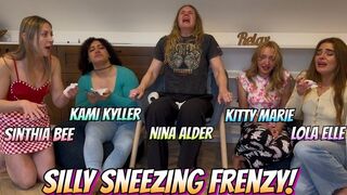 Sinthia Bee, Kami Kyller, Nina Alder, Kitty Marie & Lola Elle In A Silly Sneezing Frenzy!