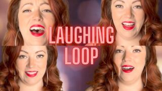 Laughing Loop