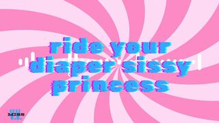 MP4 VERSION RIDE YOUR DIAPER, SISSY PRINCESS