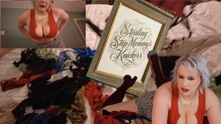 STEALING STEPMOMMYS KNICKER
