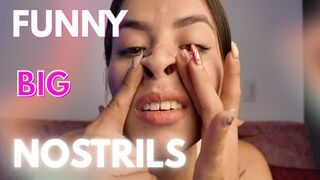 FUNNY BIG NOSTRILS
