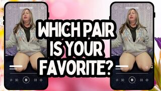 Which Pair Is Your Favorite