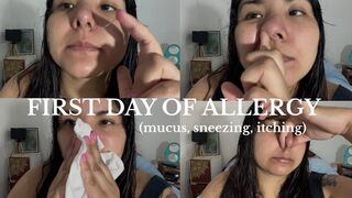 FIRST DAY OF ALLERGY