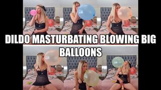 Riding Dildo Masturbating Blowing Big Balloons_MP4 1080p