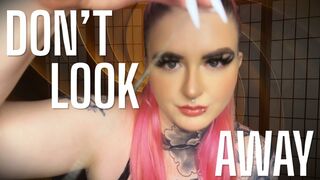 Dont Look Away (Loop)