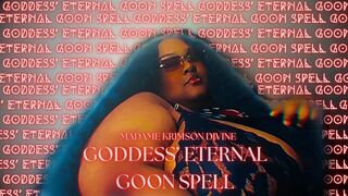 Goddess Eternal Goon Spell