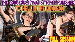 THE GORGEOUS ILYNA IS TICKLE PUNISHED TO HELL IN THE DUNGEON : FULL SESSION - HD WMV