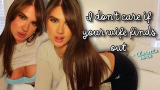 I Don't Care If Your Wife Finds Out