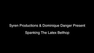 Spanking The Latex Bellhop (1080p)