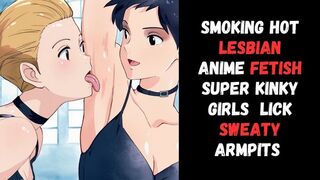 fit sexy lingerie lesbian lover manga anime fetish pit obsessed girls lick sweaty armpits