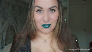 Powerful Green Lips Are Ready To Take You Under My Charms (720p HD)
