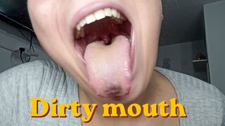 Opening my dirty mouth