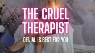 The cruel therapy-fantasy denial PT12